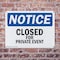 Signmission Closed For Private Event OSHA Notice Sign, Plastic, 10in W x 7in L, 2PK OS-2PACK-NS-P-710-L-10675 - alternate 7